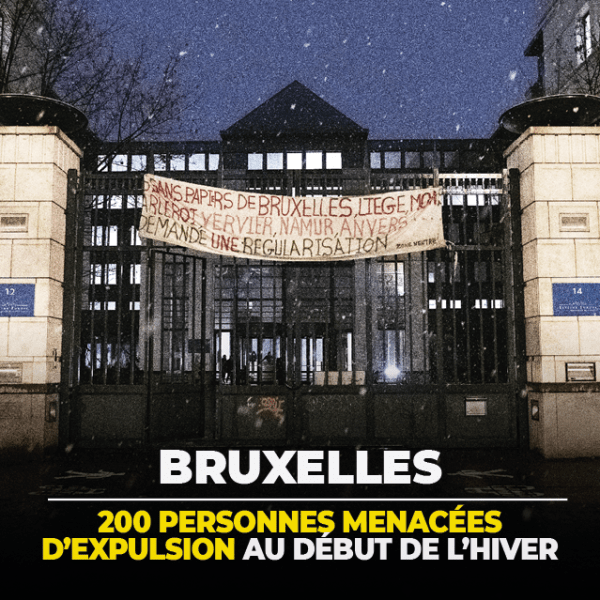 Sans-papiers : 200 personnes menacées d&rsquo;expulsion au début de l&rsquo;hiver&nbsp;!